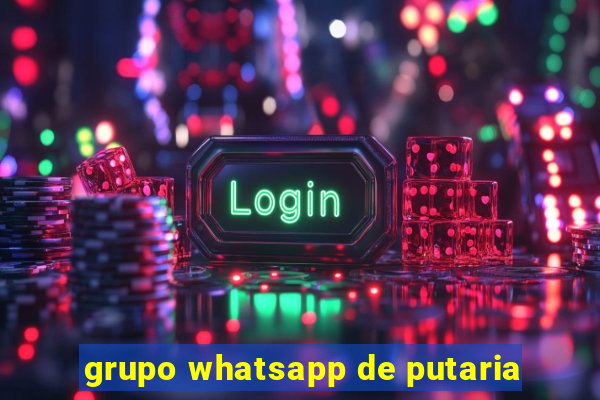 grupo whatsapp de putaria